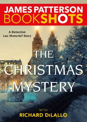 [Detective Luc Moncrief 02] • The Christmas Mystery